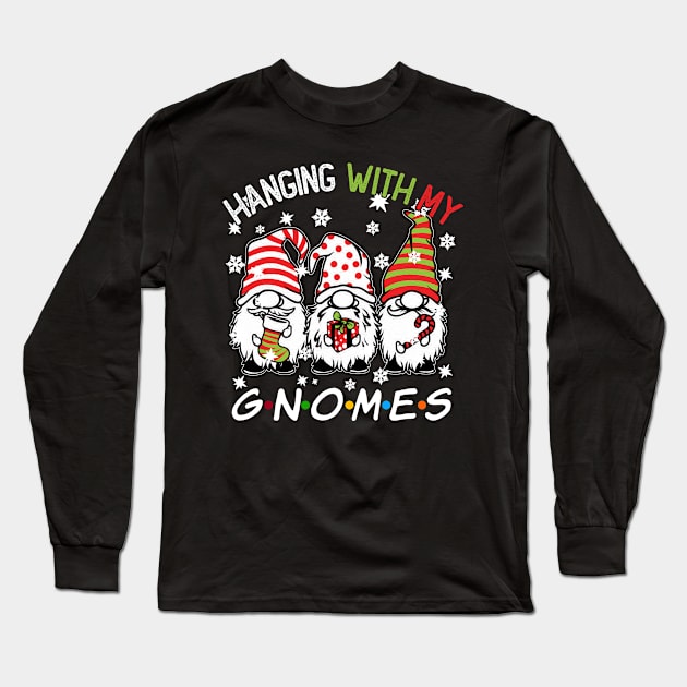 Funny Christmas Gnome Hanging With My Gnomies Family Pajamas Long Sleeve T-Shirt by JennyArtist